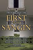 First into Sangin by Trevor Coult