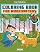Coloring Book For Minecrafters: An Unofficial Gamer's Adventure