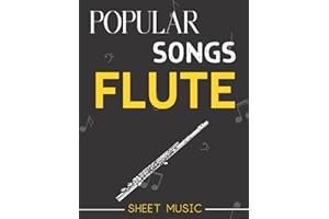 Flute Sheet Music Popular Songs: Selection Of 34 Songs for Flute solo