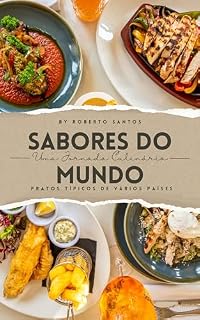 Livro Sabores do Mundo : Uma Jornada Culinária