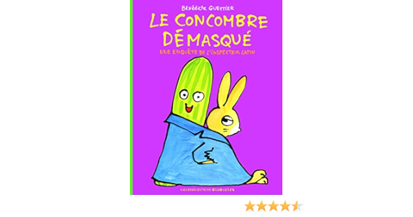 Le concombre démasqué: Une enquête de lu0027inspecteur Lapou (L 