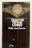 Traitor to the Living