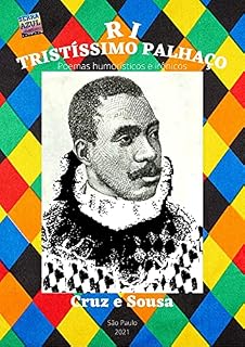 Livro Ri, tristíssimo palhaço: Poemas humorísticos e irônicos