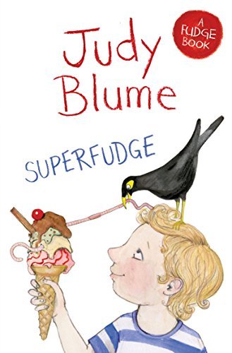 Superfudge Fudge 3 By Blume Judy 2014 Paperback Amazon Com Books