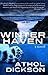 Winter Haven by Athol Dickson