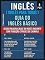 Livro 6 - PQR - Inglês ( Inglês Para Todos ) Guia do Inglês Básico : Aprenda as 850 palavras base do Inglês iniciante, com tradução e frases de exemplo