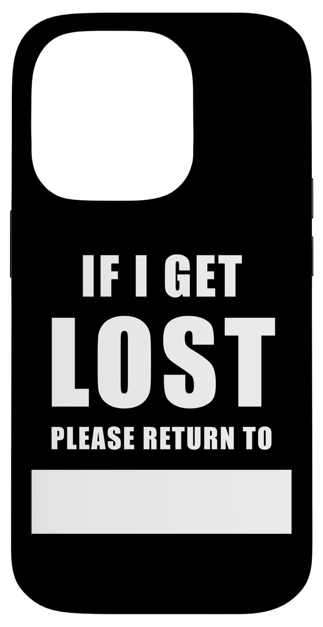 If I Get Lost Please Return To – Family Reunite Fill Blank Case for iPhone 14 Pro