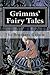 Grimms' Fairy Tales by 