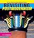 Revisiting Postmodernism by Terry Farrell, Adam Nathaniel Furman