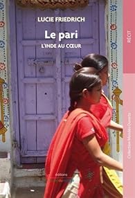 Book's Cover ofLe pari : L'Inde au coeur