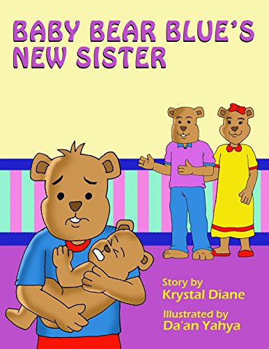 Download Baby Bear Blue's New Sister!: Two Rhyming Stories Download Baby Bear Blue's New Sister!: Two Rhyming Stories