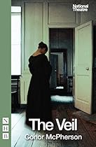 The Veil (NHB Modern Plays)