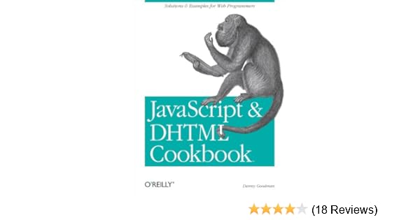Amazoncom Javascript Dhtml Cookbook Solutions And - 