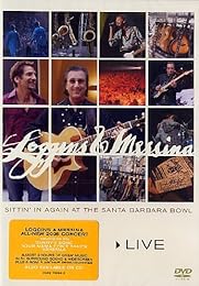 Loggins & Messina - Sittin' In Again At The Santa Barbara Bowl Live