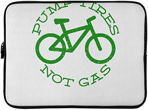 SkyUp Laptop Accessories - Pump Tires Not Gas - Funny Environmental Bycicle - 15 Inch Laptop Sleeve with Graphic Design