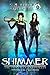 Shimmer: The Revelations of Oriceran (The Fairhaven Chronicles Book 2)