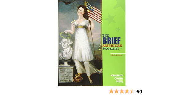  The Brief American Pageant A History Of The Republic 9781285193298 Kennedy David M Cohen Lizabeth Piehl Mel Books