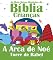 Livro As Mais Belas Histórias da Bíblia para Crianças: A Arca de Noé e Torre de Babel