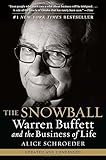 The Snowball: Warren Buffett and the Business of Life