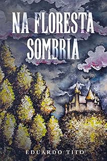 Livro Na Floresta Sombria