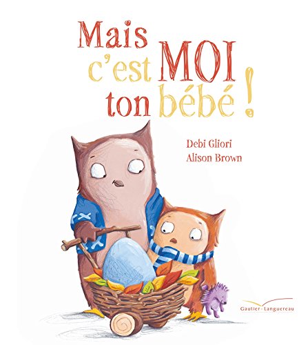 Mais c'est moi ton bébé ! by 