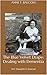 The Blue Velvet Drape: Dealing with Dementia: Her Daughter's Journal by Anne F. Balcom