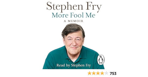 More Fool Me Fry Stephen Fry Stephen Amazon Es Libros