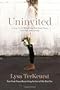 Uninvited: Living Loved When You Feel Less Than, Left Out, and Lonely