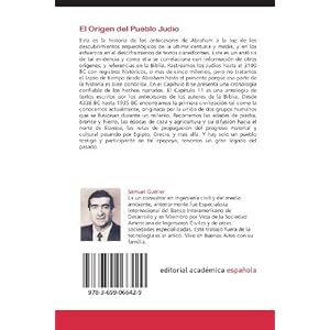 El Origen del Pueblo Judío: Desde 4338 BC hasta 1935 BC (Spanish Edition)