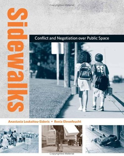 Download Sidewalks: Conflict and Negotiation over Public Space (Urban and Industrial Environments) (English Edition) PDF