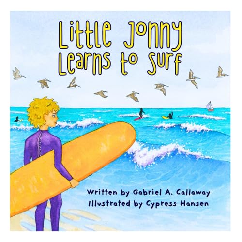 Little Jonny Learns to Surf (The Little Jonny Adventure Series)