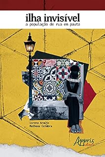 Livro Ilha Invisível: A População de Rua em Pauta
