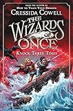 The Wizards of Once: Knock Three Times