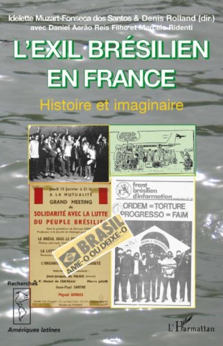 L' exil brésilien en France