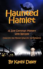 Haunted Hamlet (Zoe Donovan Mystery Book 9)