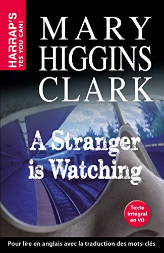 A stranger is watching by Mary Higgins Clark