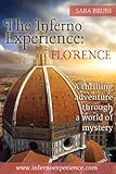 The Inferno Experience: Florence