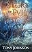The Story of Evil - Volume III: Three Visions by Tony Johnson