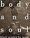 Body and Soul: Black Erotica by 