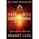 The Last Librarian: A Booker Thriller (The Justar Journal Book 1)