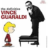 The Definitive Vince Guaraldi