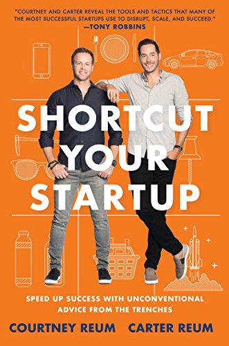 Shortcut-Your-Startup-Speed-Up-Success-with-Unconventional-Advice-from-the-Trenches