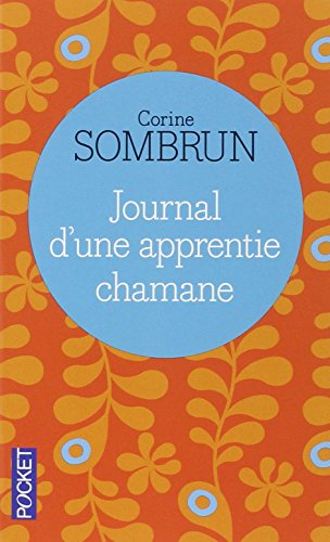 Journal d'une apprentie chamane