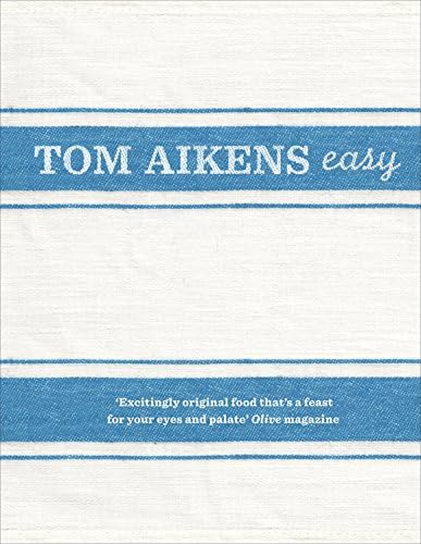 Tom Aikens: Easy