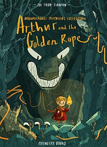 Arthur and the Golden Rope: 1 (Brownstone's Mythical Collection, 1)