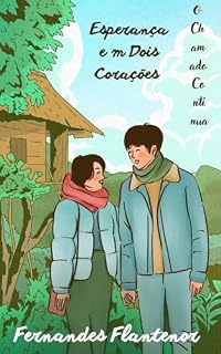 Livro Esperança em dois Corações: O chamado Continua