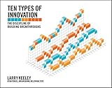Book cover for Ten Types of Innovation: The Discipline of Building Breakthroughs