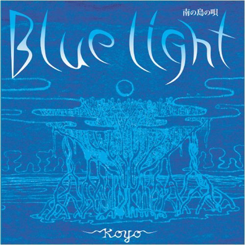 Blue Light by Koyo (2010-06-29)