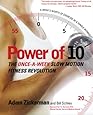 Power of 10: The Once-A-Week Slow Motion Fitness Revolution (Harperresource Book)