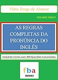 Image de As Regras Completas da Pronúncia do Inglês - o primeiro livro do mundo com todas as 1.000 regras da fonologia inglesa (Portuguese Edition)